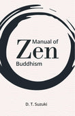Manual of Zen Buddhism - D. T. Suzuki – Dev Publishers & Distributors