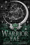 Warrior Fae (Ruthless Boys of the Zodiac) Paperback –  by Caroline Peckham