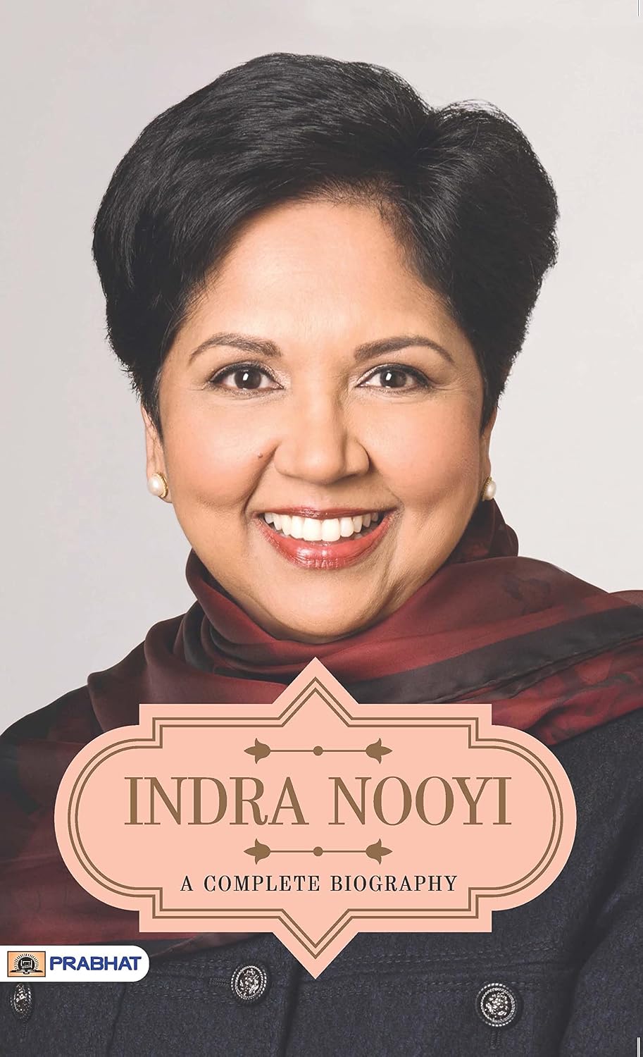 Indra Nooyi A Complete Biography – Prabhat Prakashan