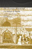 The Ni'matnama Manuscript of the Sultans of Mandu: The Sultan's Book of Delights - Norah M. Titley – Dev Publishers &…