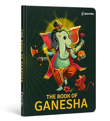The Book Of Ganesha | Stories And Trivia Of Lord Ganesha | Board Book | Made For All Ages 0-99 | – Spectra Mom