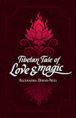 Tibetan Tale of Love and Magic - Alexandra David-Neel – Dev Publishers & Distributors