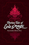 Tibetan Tale of Love and Magic - Alexandra David-Neel – Dev Publishers & Distributors