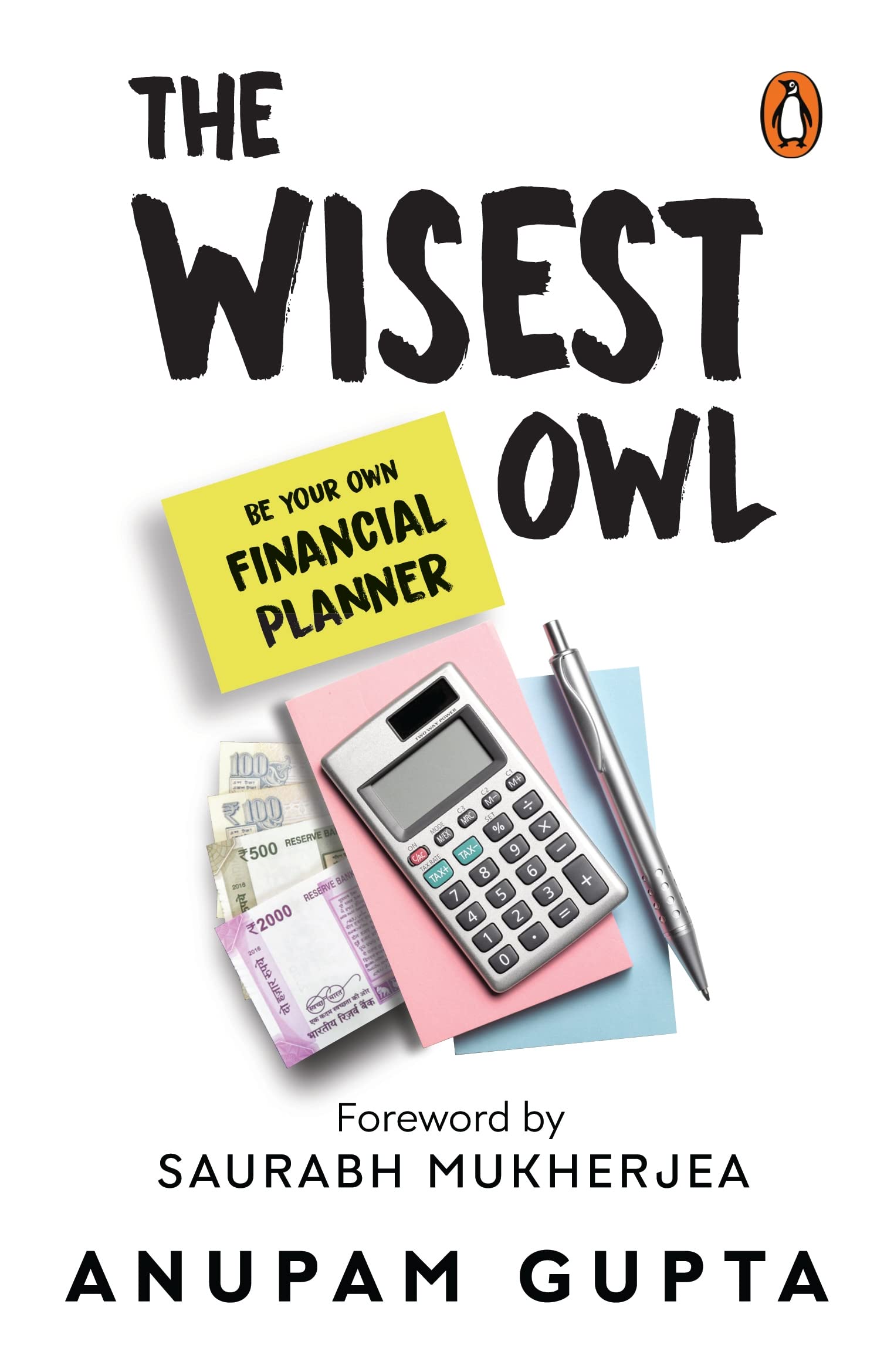 The Wisest Owl: Be Your Own Financial Planner