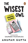 The Wisest Owl: Be Your Own Financial Planner