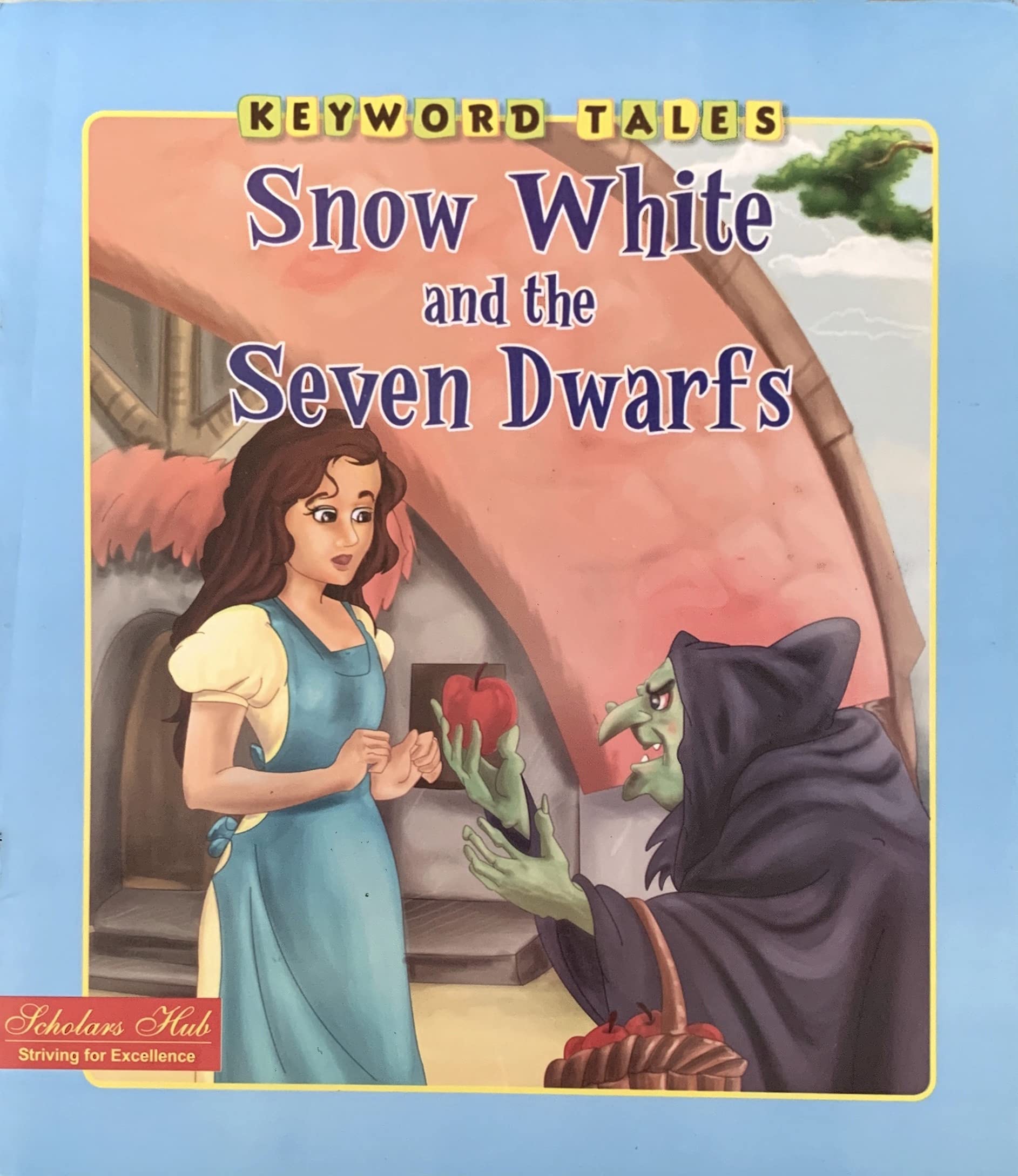 Keyword Tales-Snow White & The Seven Dwarfs – Scholars Hub
