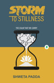 Storm To Stillness - Shweta Padda – Unbound Script