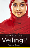 What is Veiling – - Sahar Amer – Dev Publishers & Distributors