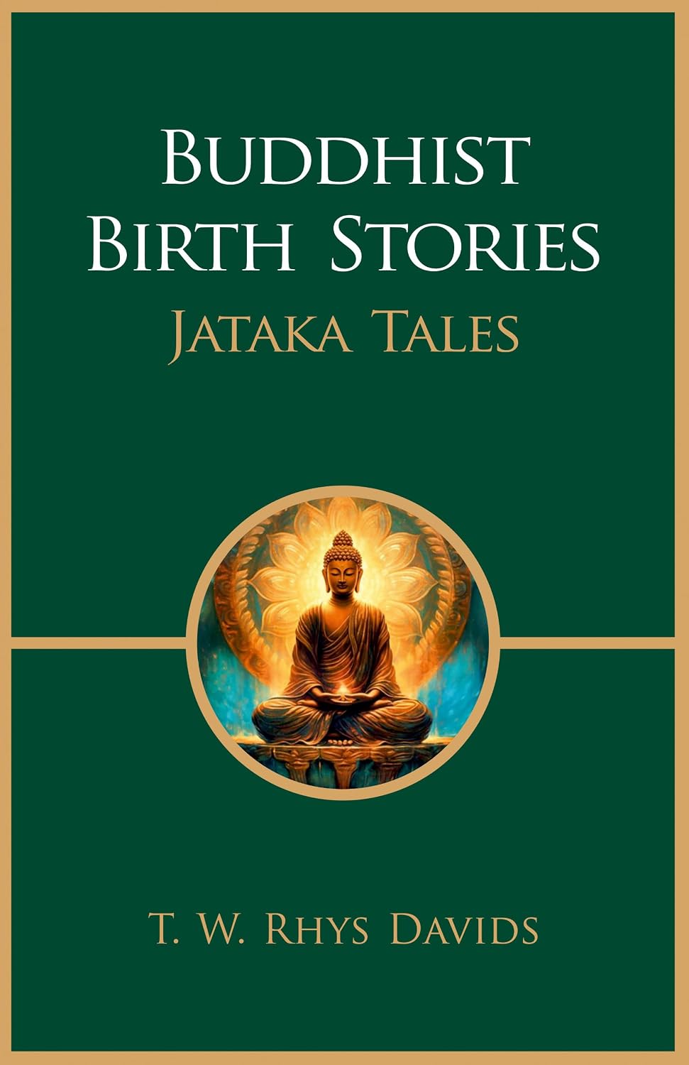 Buddhist Birth Stories: Jataka Tales (Revised, newly composed text edition) - T. W. Rhys Davids – Dev Publishers &…
