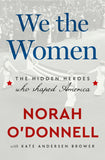 We the Women:(Paer back) by Norah O'Donnell