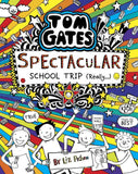 Tom Gates #17: Spectacular School Trip (Really.)