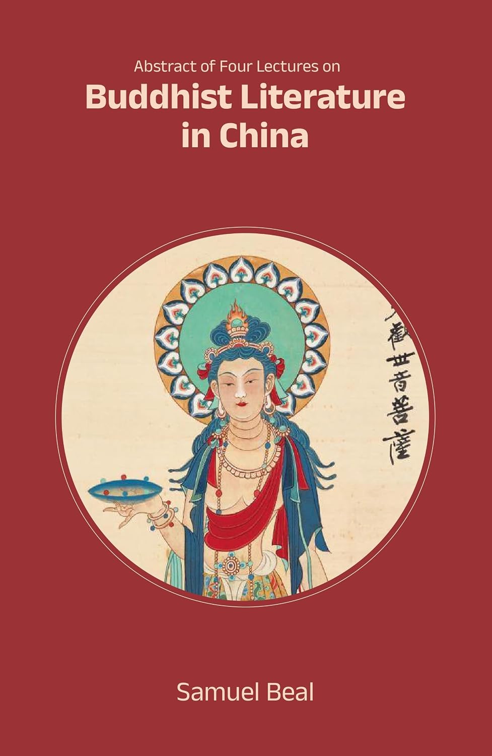 Abstract of Four Lectures on Buddhist Literature in China - Samuel Beal – Dev Publishers & Distributors