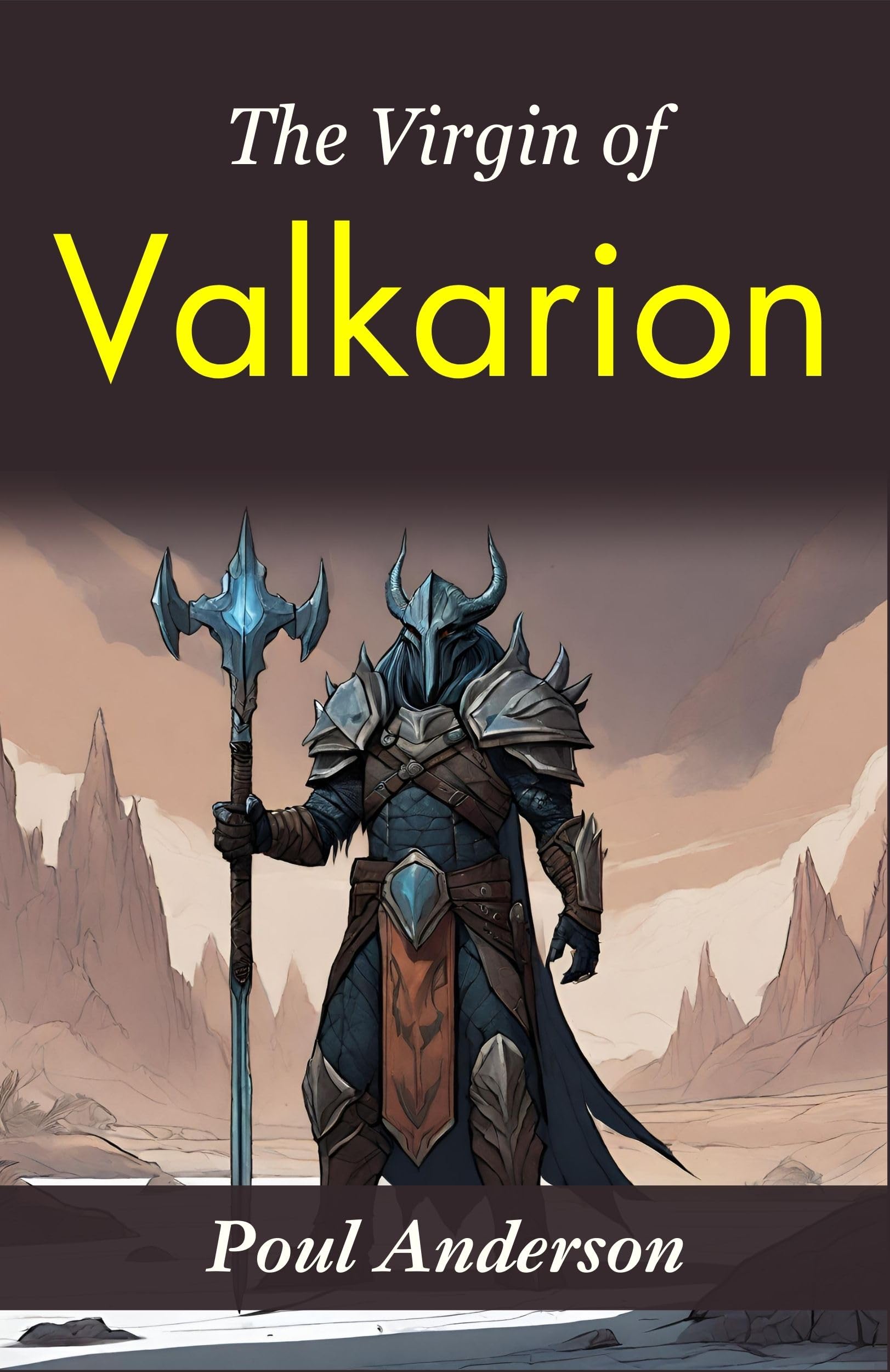 The Virgin Of Valkarion: Poul Anderson'S Fantasy Adventure – DD Books