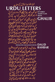 Urdu Letters of Mirza Asadu'llah Khan Ghalib (translated into English) - Mirza Ghalib; Daud Rahbar (translator); Annemarie…