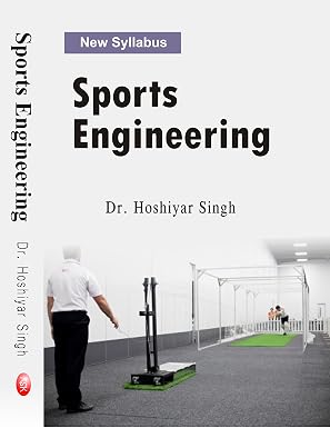 Sports Engineering- NEW SYLLABUS Hardcover – 1 January 2017 – Khel Sahitya Kendra