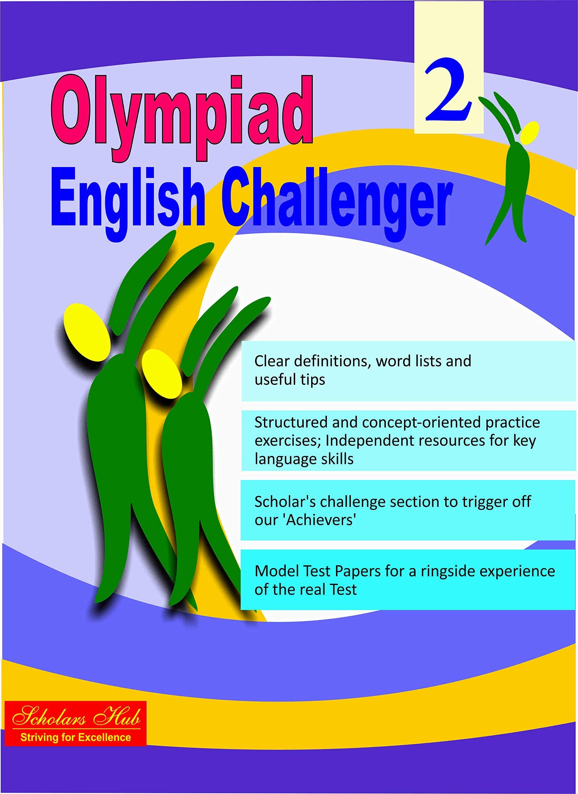 English Olympiad Challenger-2. – Scholars Hub