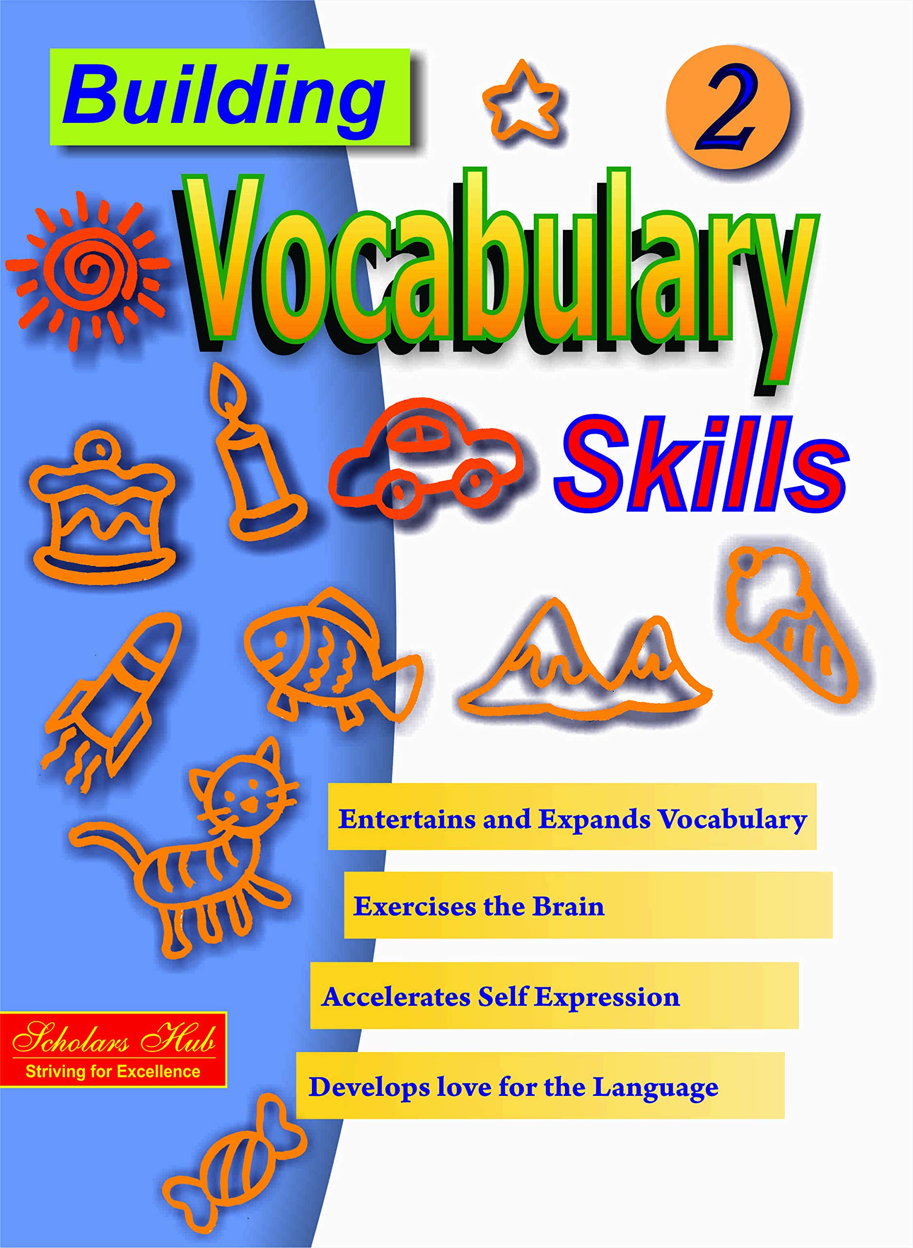 Building Vocabulary Skills Vol.-2. – Scholars Hub