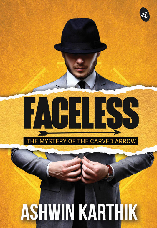 Faceless: The Mystery of the Carved Arrow - Ashwin Karthik – Srishti