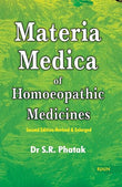 Materia Medica Of Homoeopathic Medicines: Revised Edition Phatak, S. R.