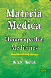 Materia Medica Of Homoeopathic Medicines: Revised Edition Phatak, S. R.