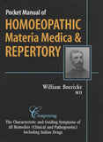 Pocket Manual of Homoeopathic Materia Medica & Repertory: Comprising of the Characteristic and Guiding Symptoms of All R