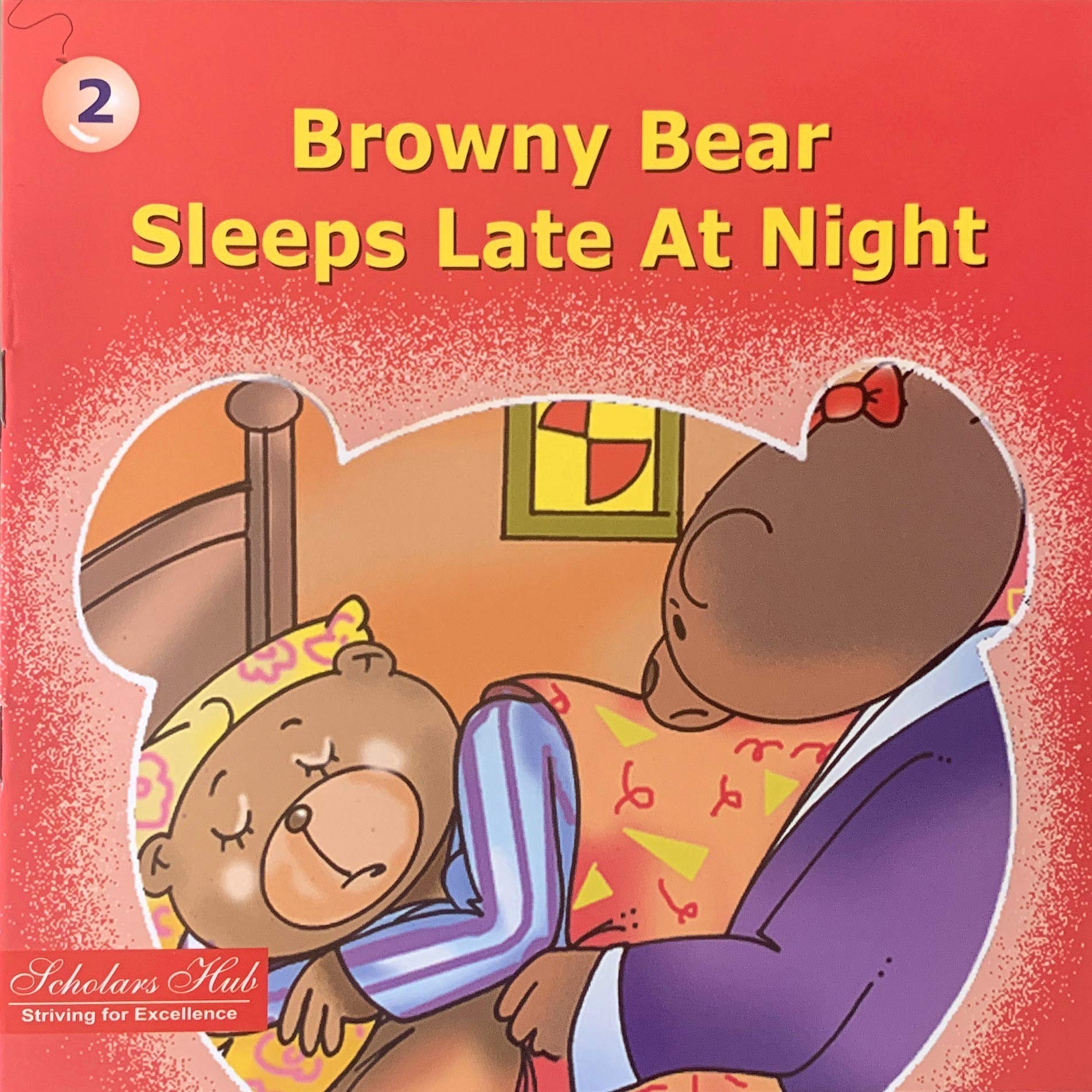 Browny Bear Sleeps Late At Night.2. – Scholars Hub