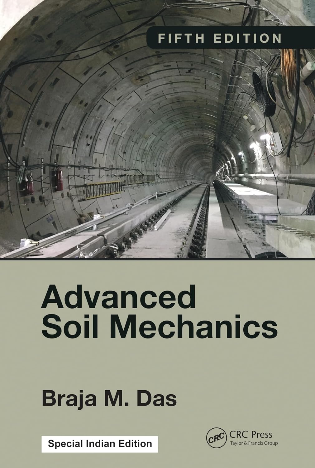 Advanced Soil Mechanics, 5th Edition - Braja Das – Dev Publishers & Distributors