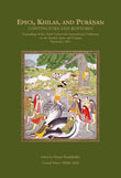 Epics, Khilas, and Puranas: Continuities and Ruptures (Proceedings of the Third Dubrovnik International Conference on the…