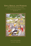 Epics, Khilas, and Puranas: Continuities and Ruptures (Proceedings of the Third Dubrovnik International Conference on the…