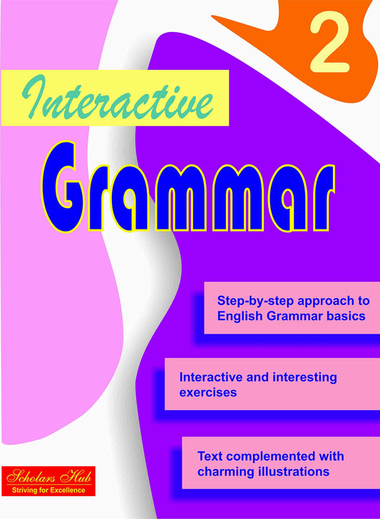 Interactive Grammar-2. – Scholars Hub