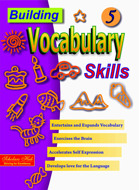 Building Vocabulary Skills Vol.-5. – Scholars Hub
