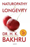 Naturopathy for Longevity: 1