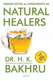 Indian Spices & Condiments as Natural Healers