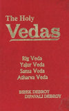 The Holy Vedas ; Rig Veda, Yajur Veda, Sama Veda, Atharva Veda
