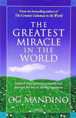 The Greatest Miracle In The World Og Mandino