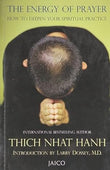 The Energy of Prayer Thich Nhat Hanh