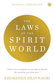 The Laws of The Spirit World Khorshed Bhavnagari
