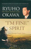 I'm Fine Spirit Okawa, Ryuho