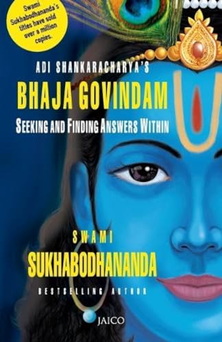 Adi Shankaracharya's Bhaja Govindam Sukhabodhananda, Swami
