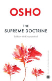 Supreme Doctrine: Talks on the Kenopanishad
