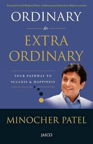 Ordinary to Extraordinary: Your Pathway to Success & Happiness