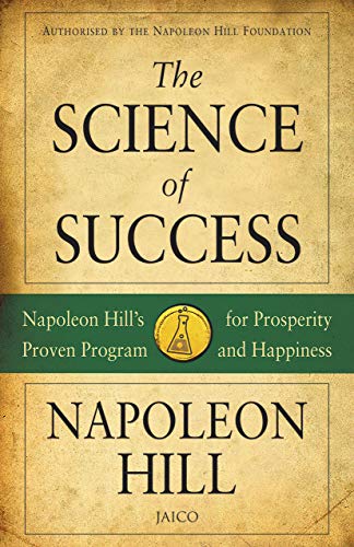The Science of Success [paperback] NAPOLEON HILL [Jan 01, 2015]