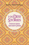 100 Desi Stories: Wisdom from Ancient India