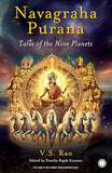 Navagraha Purana V. S. Rao - Edited by: Preetha Rajah Kannan