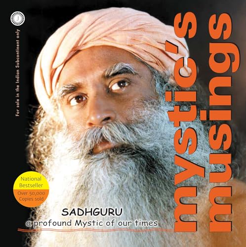Mystic's Musings Sadhguru