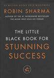 Little Black Book for Stunning Success+ Tools for Action Mastery