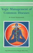 Yogic Management of Common Diseases