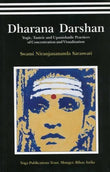 Dharana Darshan-Yogic,Tantric and Upanishadic Practices of Concentration and Visualization Swami Niranjanananda Saraswat