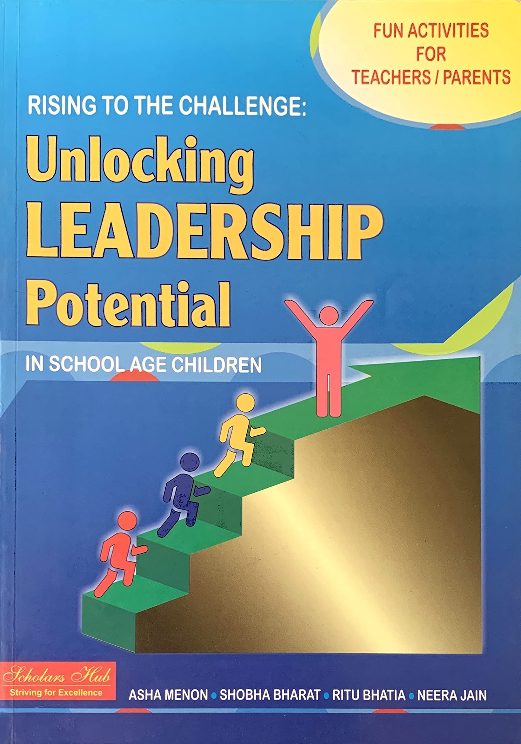 Unlocking Leadership Potential – Scholars Hub