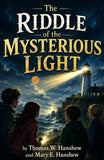 The Riddle of the Mysterious Light (Hamilton Cleek Mystery Series) - Thomas W Hanshew and Mary E Hanshew – DD Books (image 2)